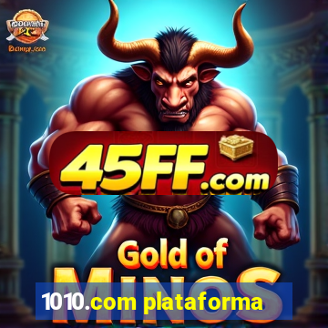 1010.com plataforma